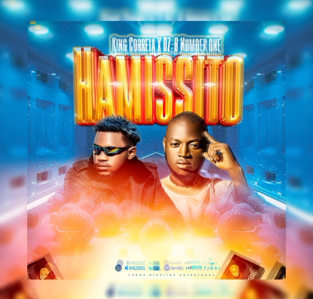 King Correia Feat. Oz B Number One – Hamissito