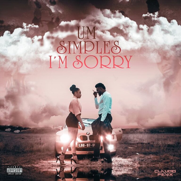 Cláudio Fénix – Um Simples I’m Sorry