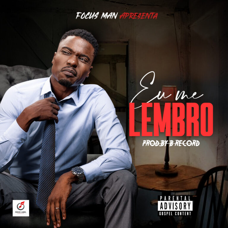 Focus Man – Eu Me Lembro