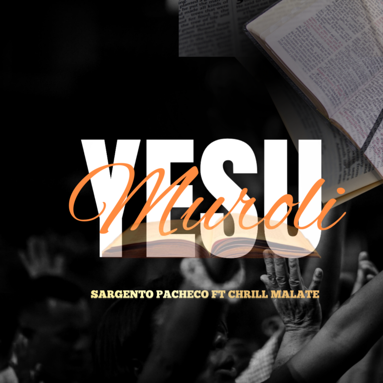 Sargento Pacheco – Yesu Muroli (feat. Chrill Malate)