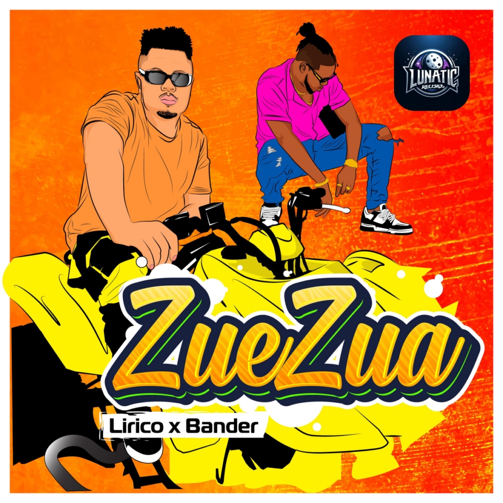 Lirico – Zue Zua (ft. Bander)