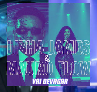 Lizha James ft. Mauro Flow - Vai devagar