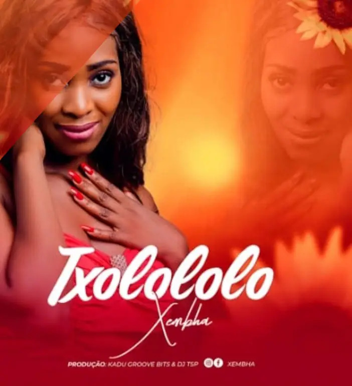 Xembha – Txolololo