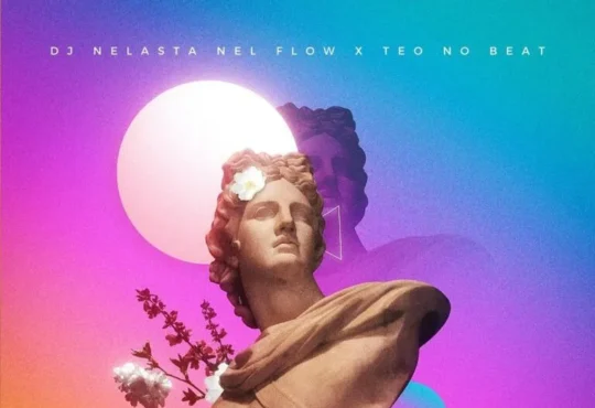 Dj Nelasta Nel Flow x Teo No Beat – Olimpo (EP) (2024)