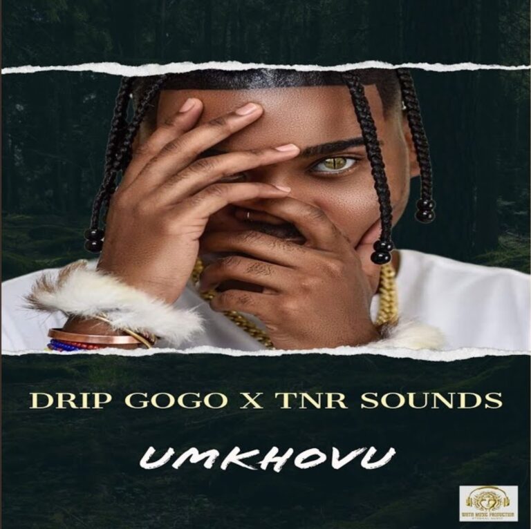 Drip Gogo & TNR Sounds – uMkhovu