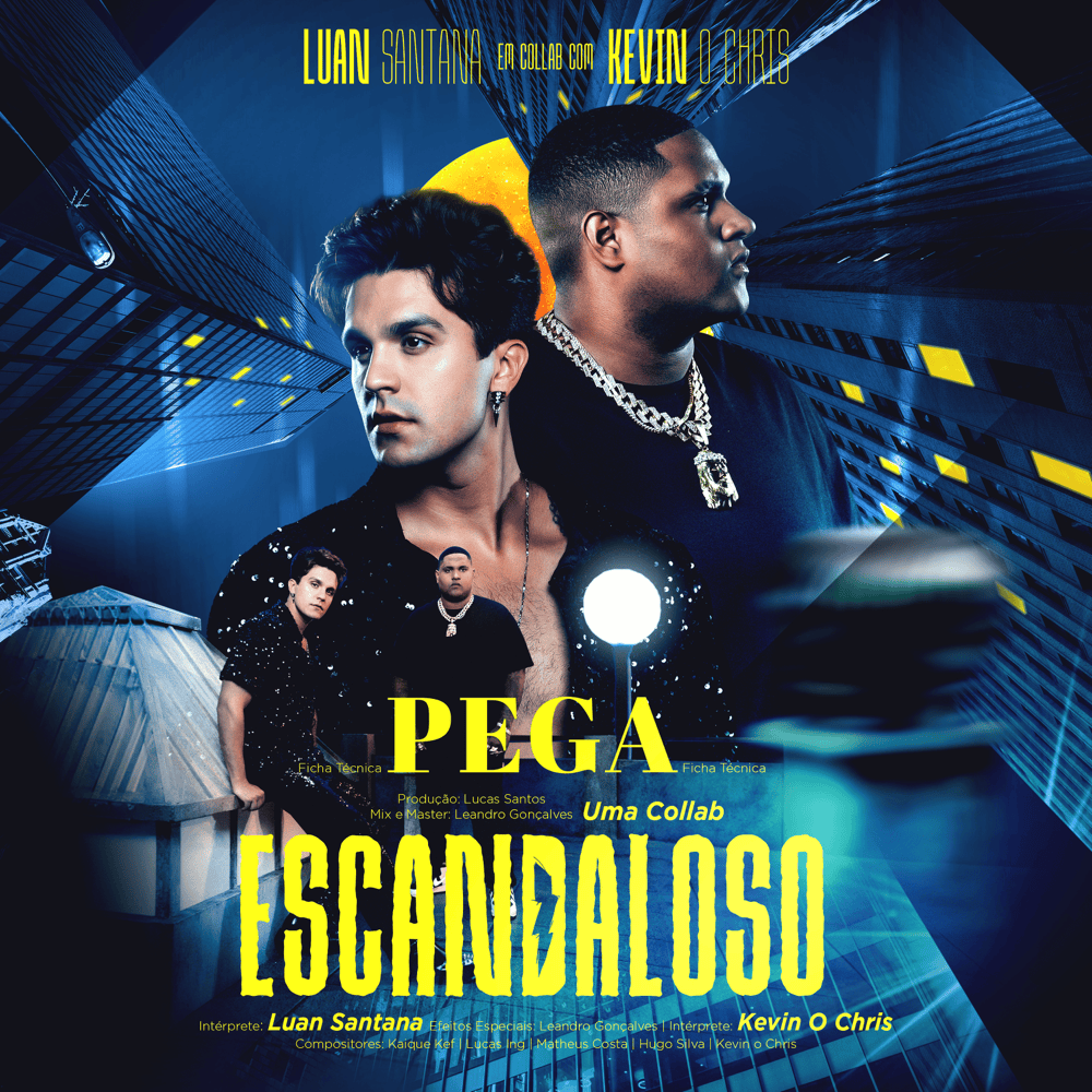 Luan Santana, Kevin O Chris - PEGA ESCANDALOSO