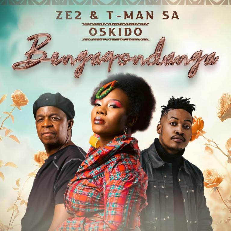 Ze2, T-Man SA & Oskido – Bengaqondanga (Club Mix)