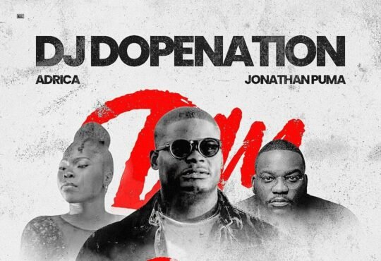 DJ Dopenation – DLM (ft. Jonathan Puma & Adrica)