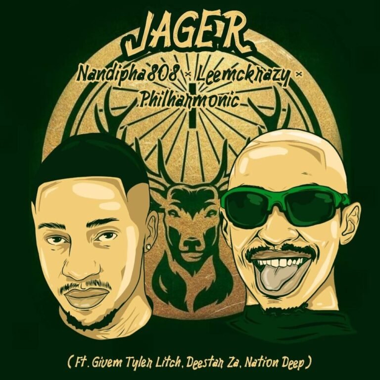 Nandipha808 – IJäger (feat. Nation Deep, Givem Tyler Litch & Deestar Za)