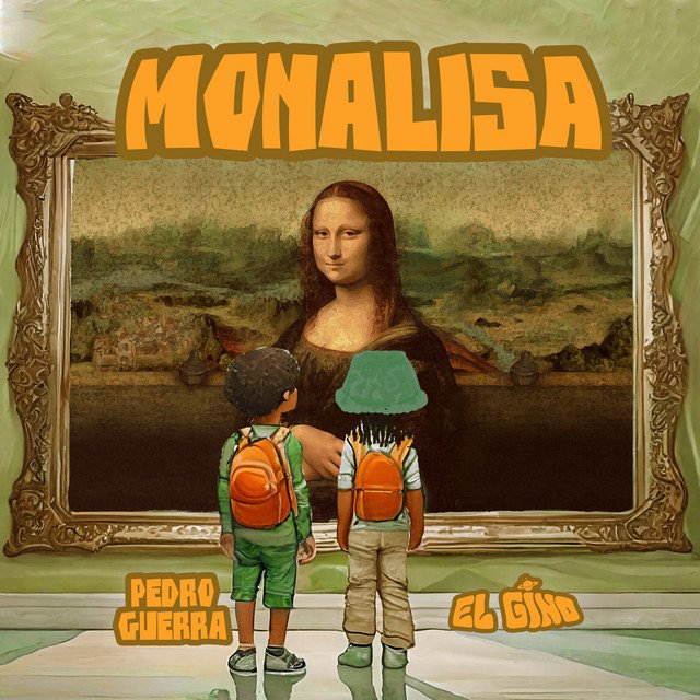 Pedro Guerra & El Gino – Monalisa