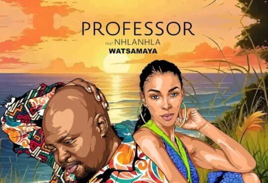Professor & Nhlanhla Mafu – Watsamaya