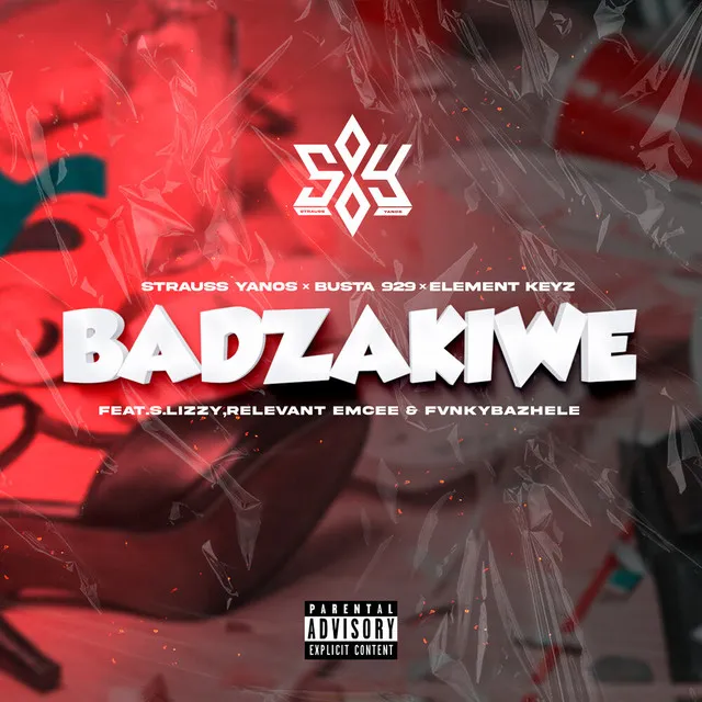 Strauss Yanos, Busta 929 & Element Keyz – Badzakiwe (feat. S.lizzy, Relevant Emcee & FvnkyBazhele)