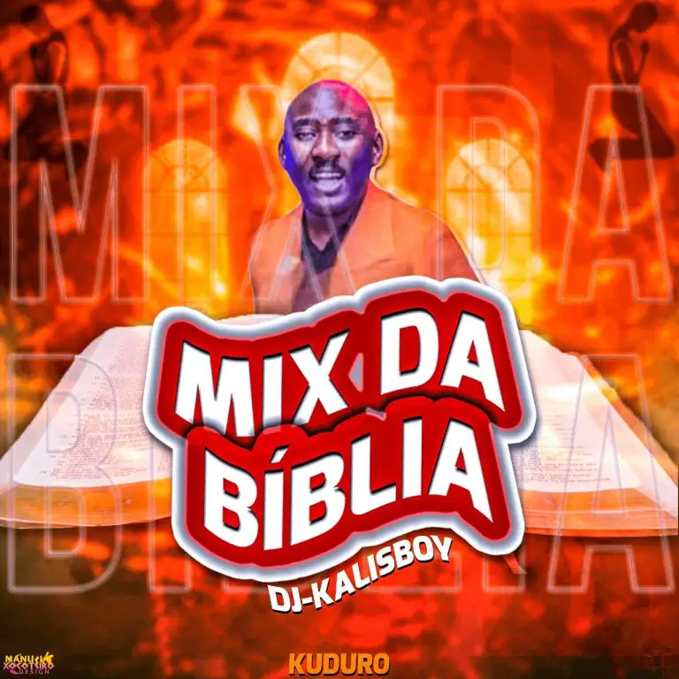 Dj Kalisboy – Mix da Bíblia (Aie Wa Messena)