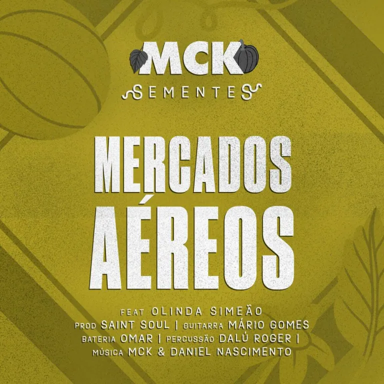 MCK – Mercados Aéreos (ft. Olinda Simeão)