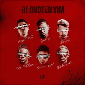 1Kilo – De Onde Eu Vim Feat Pelé MilFlows, Scarp