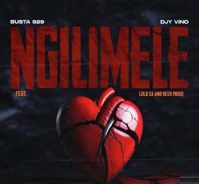 Busta 929 Feat. DJY Vino, Lolo SA & Reeh Musiq – Ngilimele