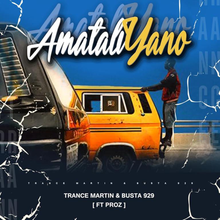 Trance Martin & Busta 929 – AmataliYano (feat. Proz)