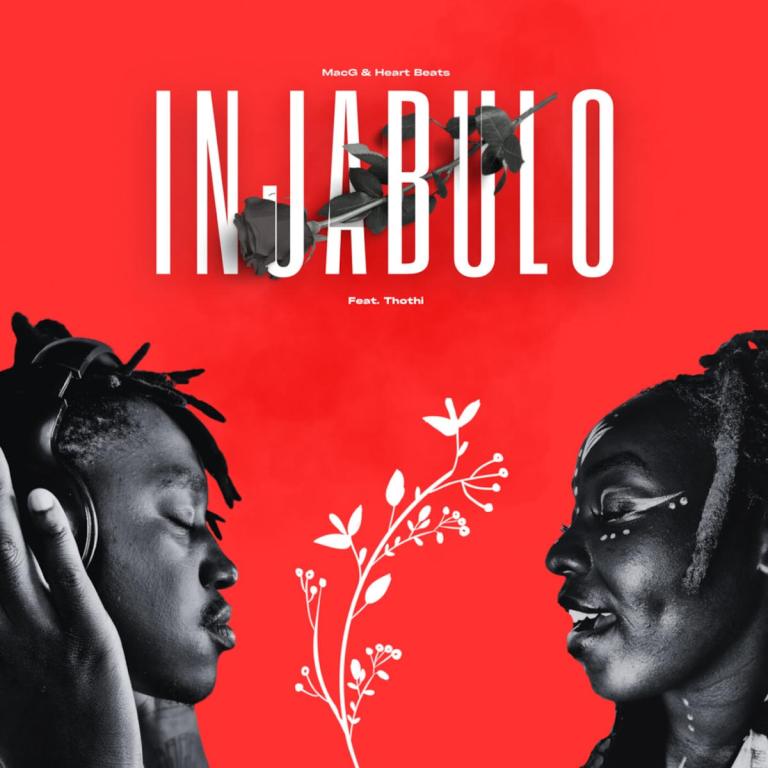 MacG & Heart Beats – Injabulo (feat. Thothi)