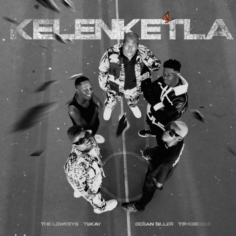 The Lowkeys & TSHEGO DEE – KELENKETLA (feat. Oceanbiller & TSKAY)