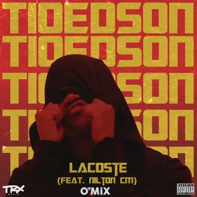 Tio Edson – Lacoste (feat. Nilton CM)