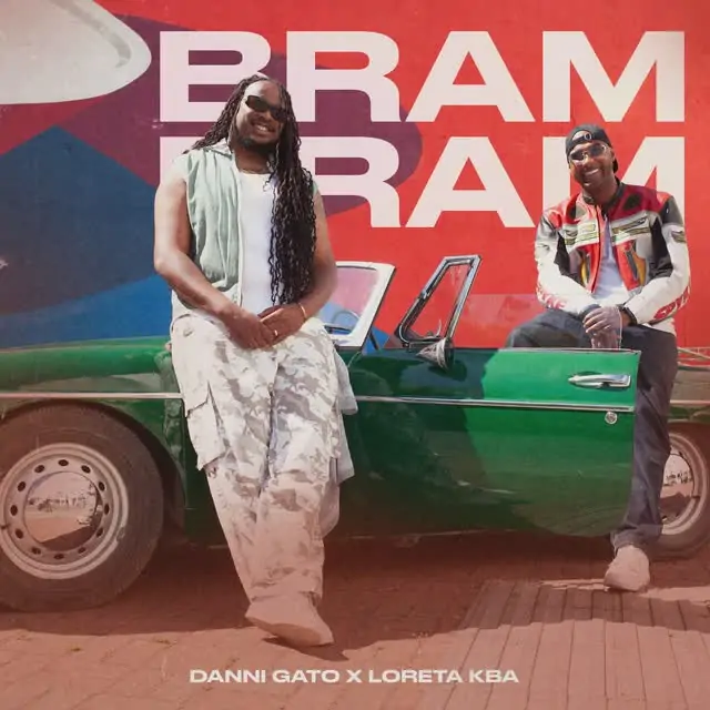 Danni Gato – Bram Bram (feat. Loreta Kba)
