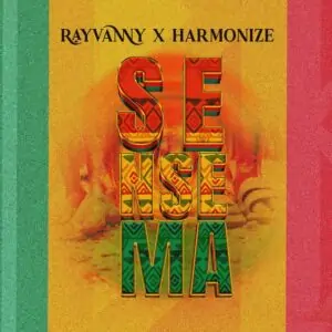 Rayvanny X Harmonize – Sensema