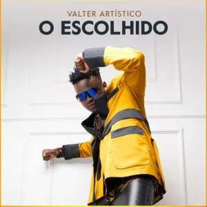 Valter Artístico – O Escolhido [Álbum]2024