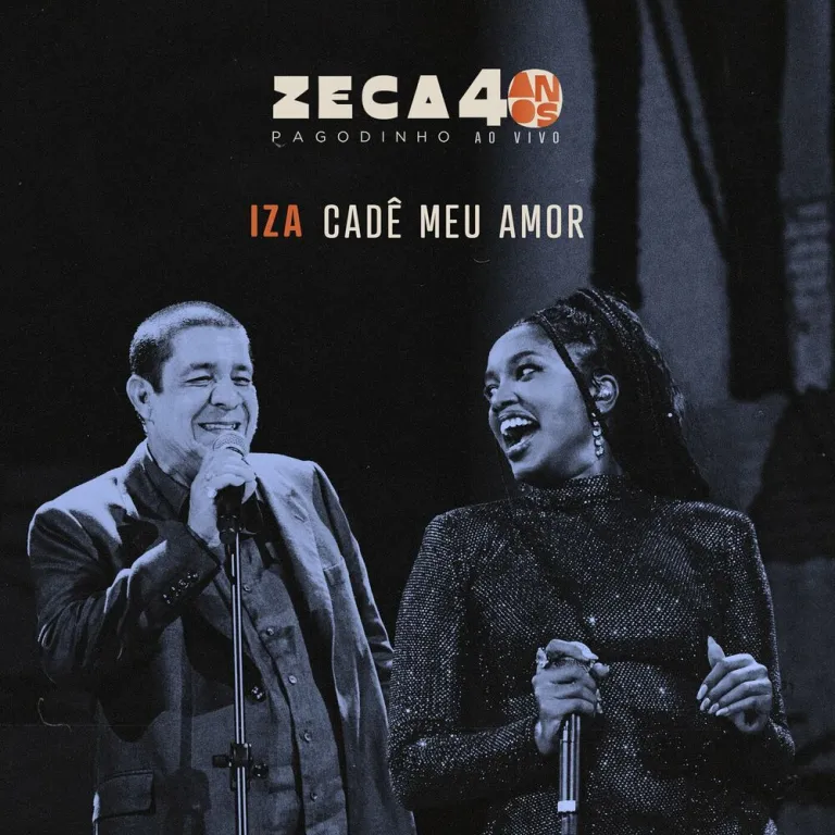 Zeca Pagodinho ft. IZA – Cadê Meu Amor (Ao Vivo)