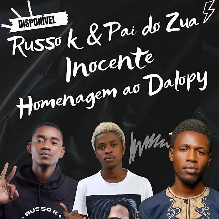 Russo K ft. Pai do Zua – Inocente (Homenagem ao Dalopy)