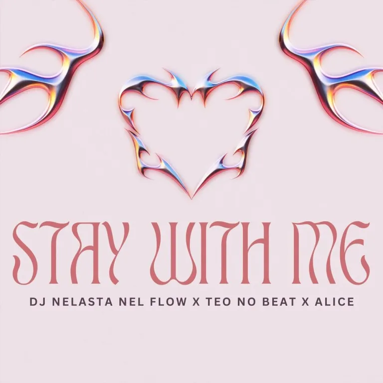 DJ Nelasta Nel Flow x Teo no Beat x Alice – Stay With Me