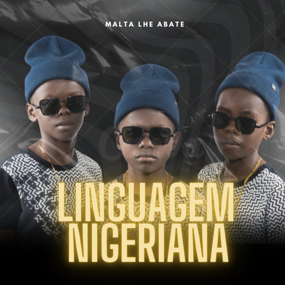 Malta Lhe Abate – Linguagem Nigeriana