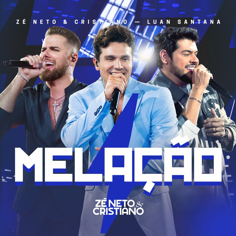 Zé Neto & Cristiano ft. Luan Santana – Melação