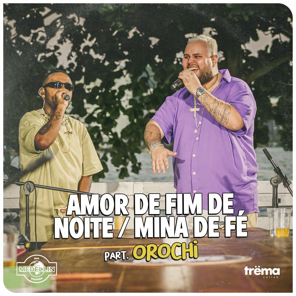 DaPaz ft. Orochi – Amor De Fim De Noite, Mina De Fé