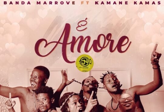 Banda Marrove – É amore (Feat. Kamane Kamas)