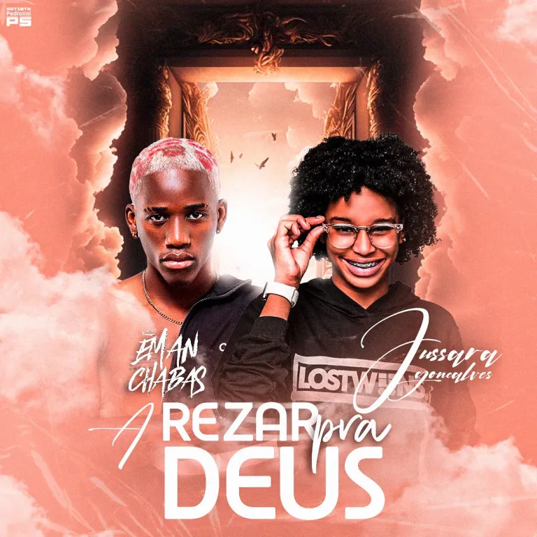 Eman Chabas ft. Jussara Gonçalves – A Rezar Pra Deus