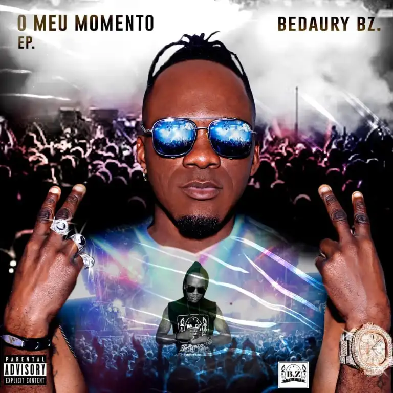 Bedaury Bz – O Meu Momento (EP)