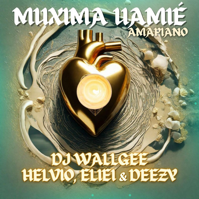 DJ Walgee, Helvio, Eliei & Deezy – Muxima Uamié (Amapiano)