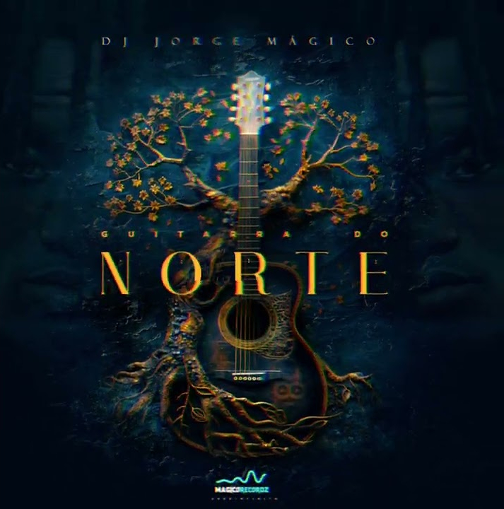 Dj Jorge Mágico – Guitarra do Norte