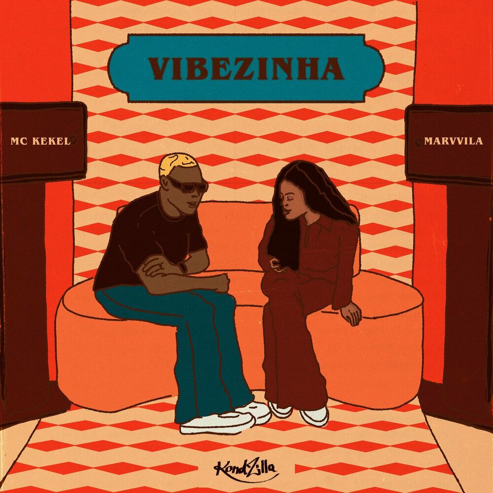 MC Kekel ft. Marvvila – Vibezinha