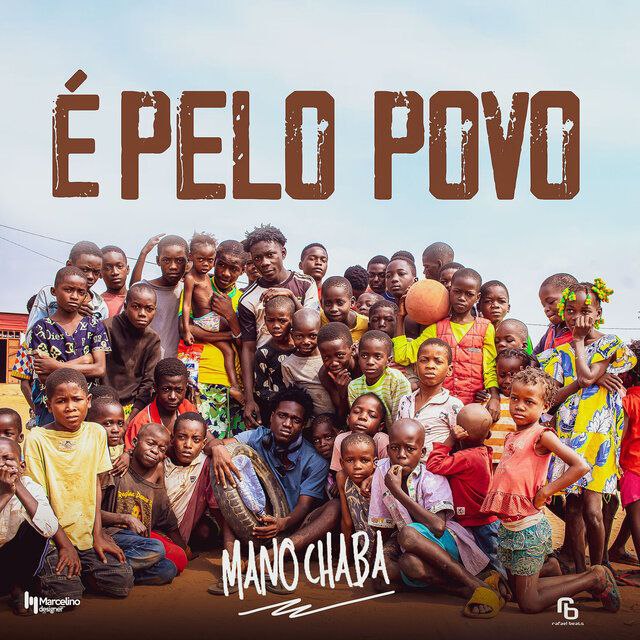 Mano Chaba – É Pelo Povo