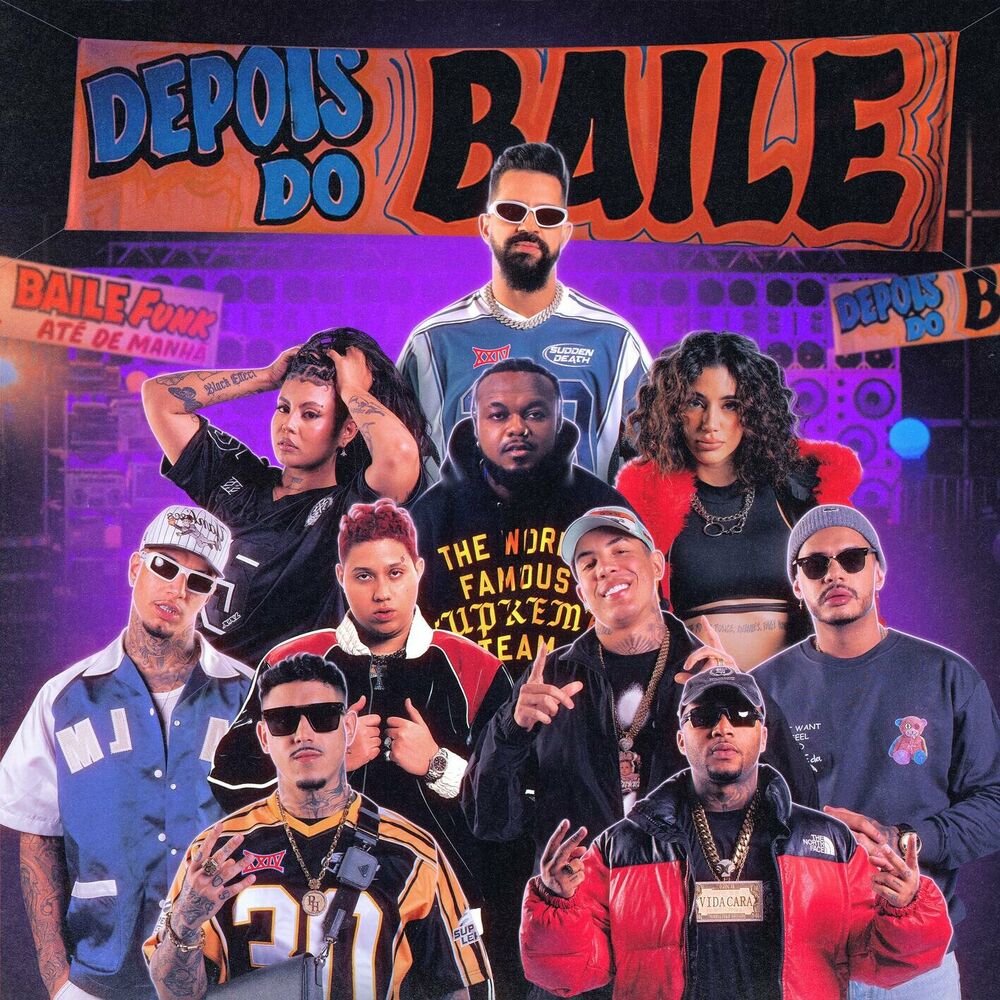 Depois do Baile – Dennis, Orochi, WIU, Veigh, MC PH, Budah, Djonga, Mc Don Juan, Hungria, Azzy