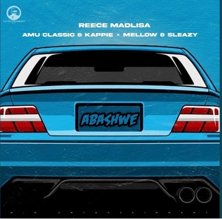 Reece Madlisa – Abashwe (feat. Amu Classic, Kappie, Mellow & Sleazy)