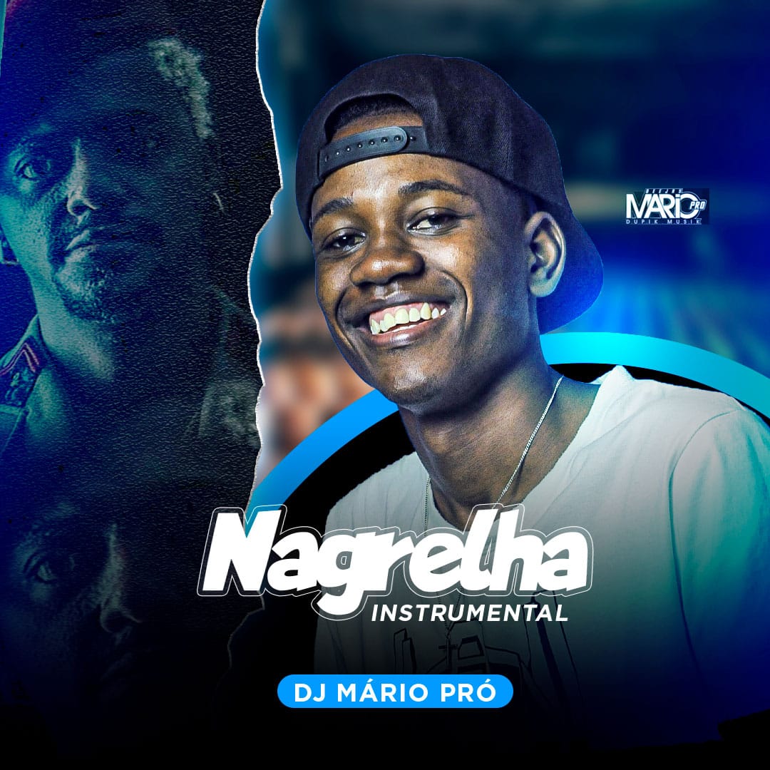 Dj Mario Pro – Nagrelha (Instrumental Kuduro)