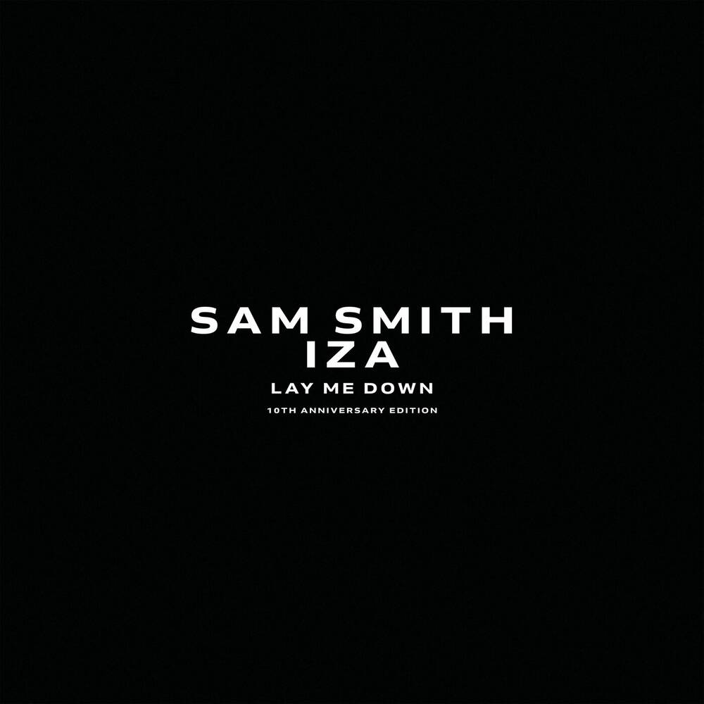 Sam Smith ft. IZA – Lay Me Down