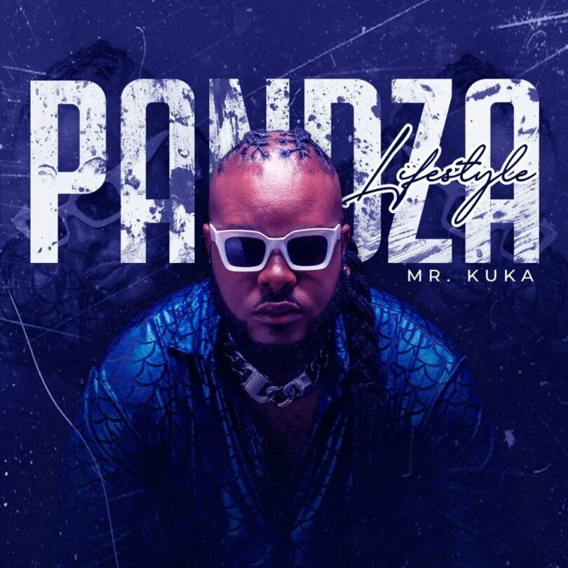 Mr. Kuka – Pandza Lifestyle [Album]