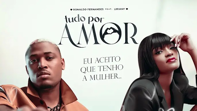 Ronaldo Fernandes feat. Liriany - Tudo Por Amor