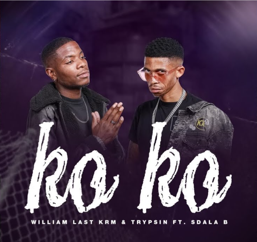 William Last KRM & Trypsin – Ko Ko (ft. Sdala B)