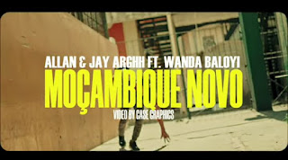 Allan & Jay Arghh Feat. Wanda Baloyi – Moçambique Novo