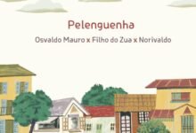 Dj Osvaldo Mauro, Filho do Zua, DJ Norivaldo Metido – Pelenguenha (Main Mix)