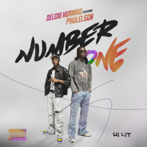 Delcio Huambo ft Paulelson – Number One